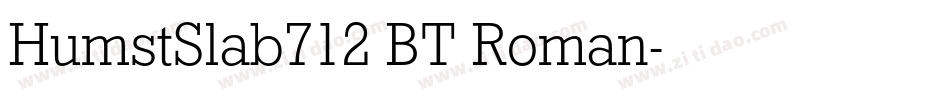 HumstSlab712 BT Roman字体转换